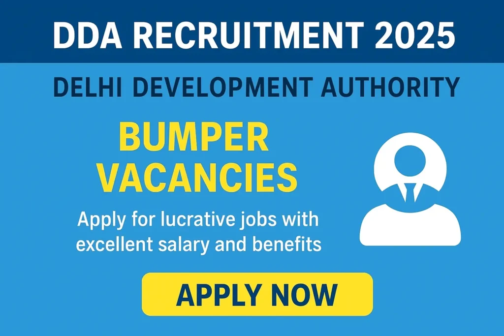 DDA Recruitment 2025