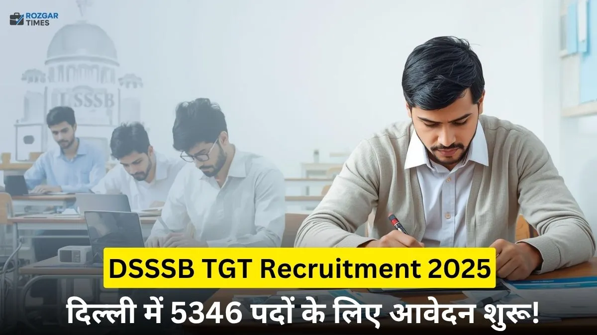 DSSSB Latest Vacancy 2025 Notification
