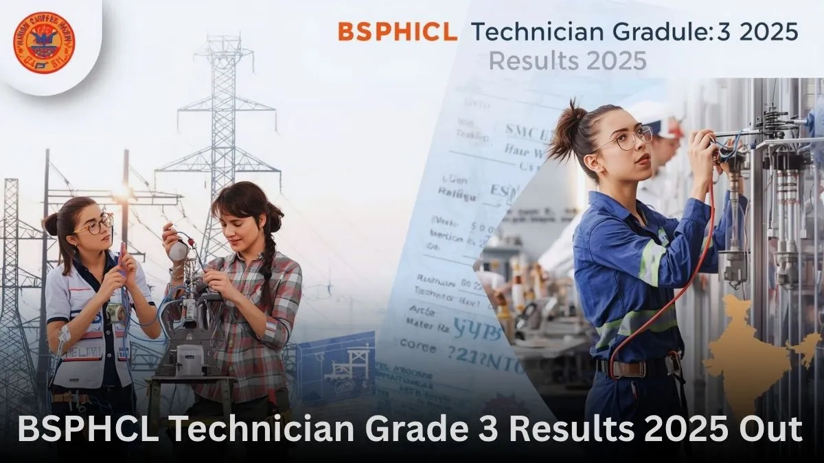 BSPHCL Technician Grade 3 Results 2025
