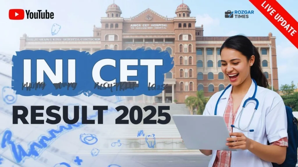 INI CET Result 2025