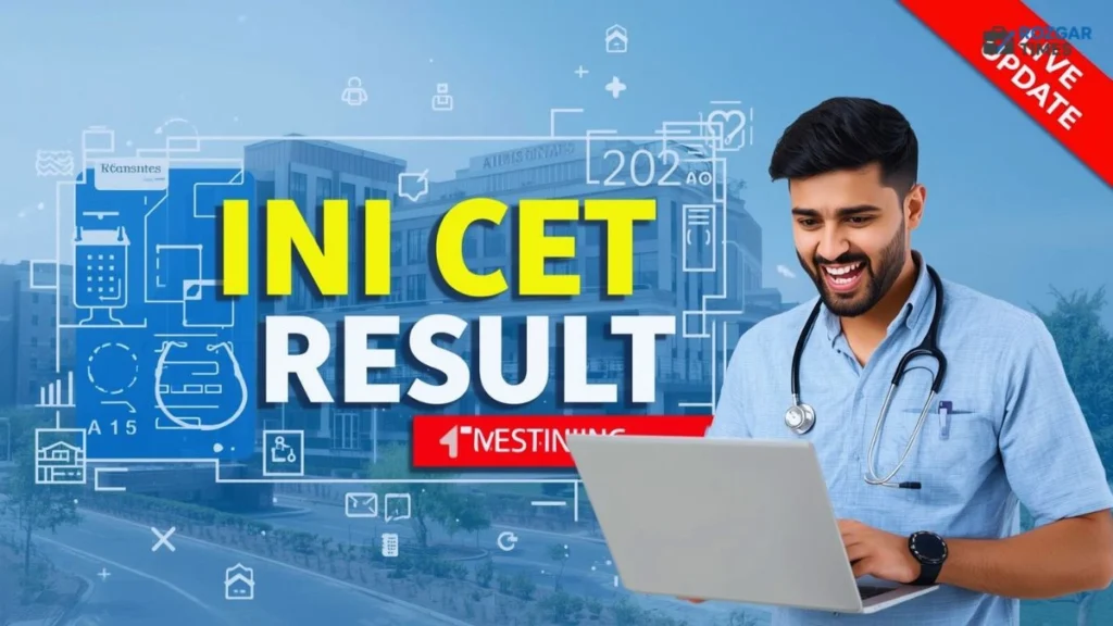 INI CET Result 2025