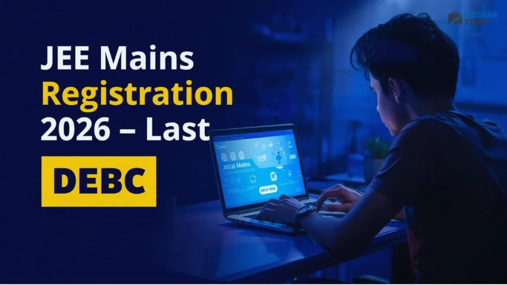 JEE Main 2026 Session 1 Registration Deadline
