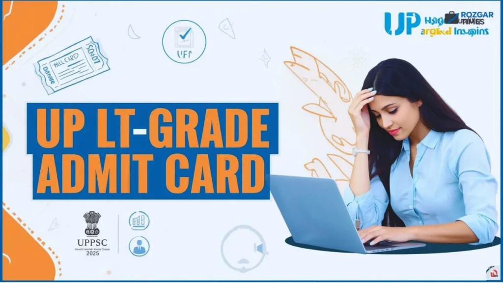 UP LT Grade Admit Card 2025 Download