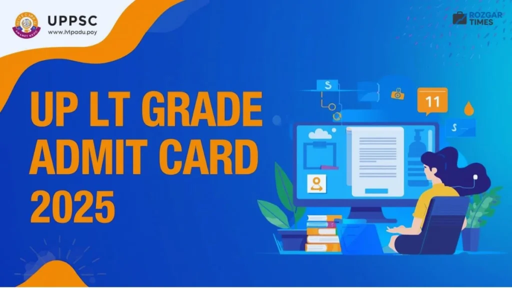 UP LT Grade Admit Card 2025 Download
