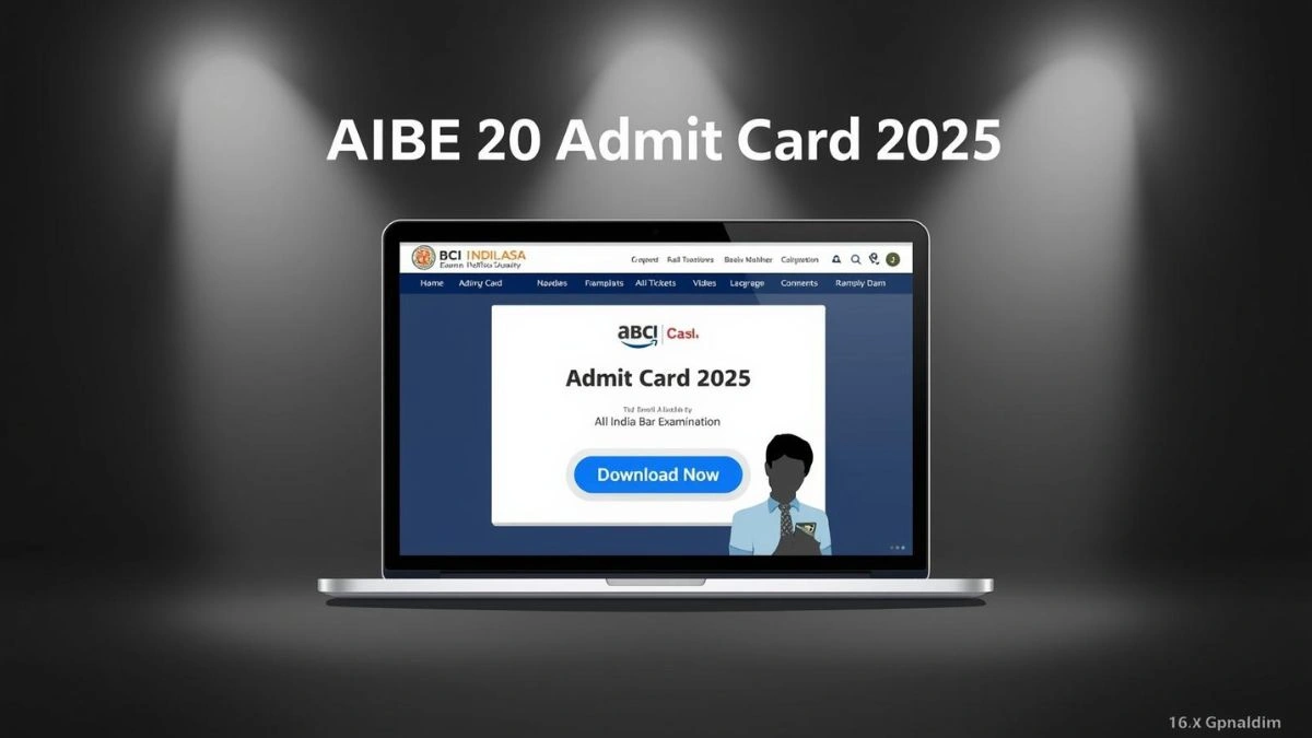 AIBE 20 Admit Card 2025