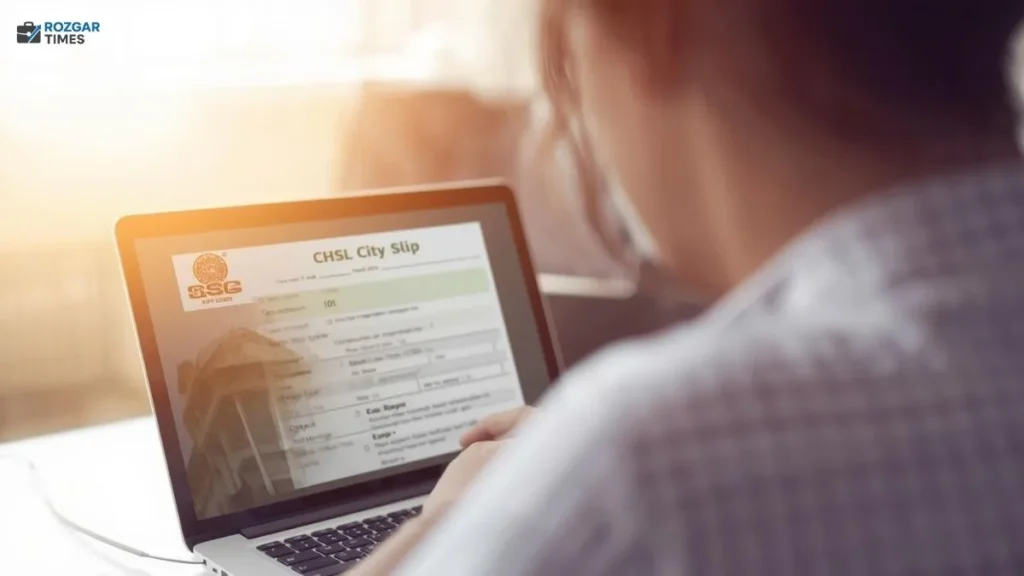 SSC CHSL Exam City Slip 2025